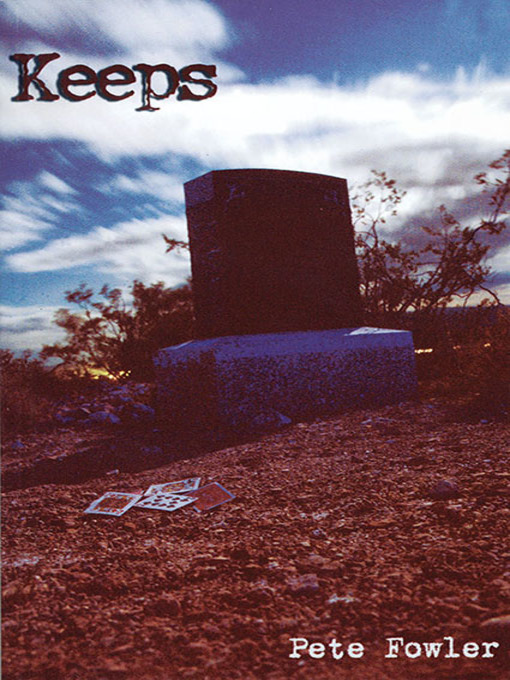 Title details for Keeps by Pete Fowler - Available
